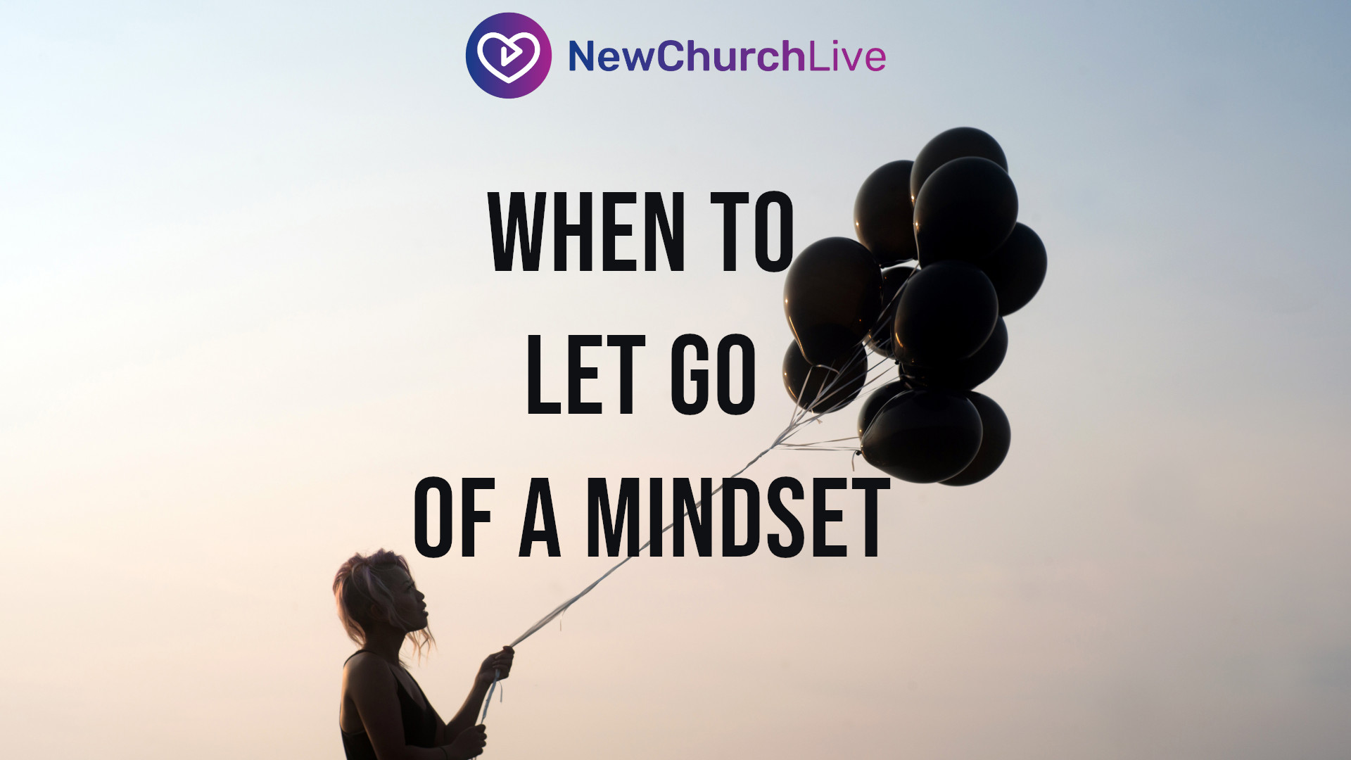 Letting go of old mindsets